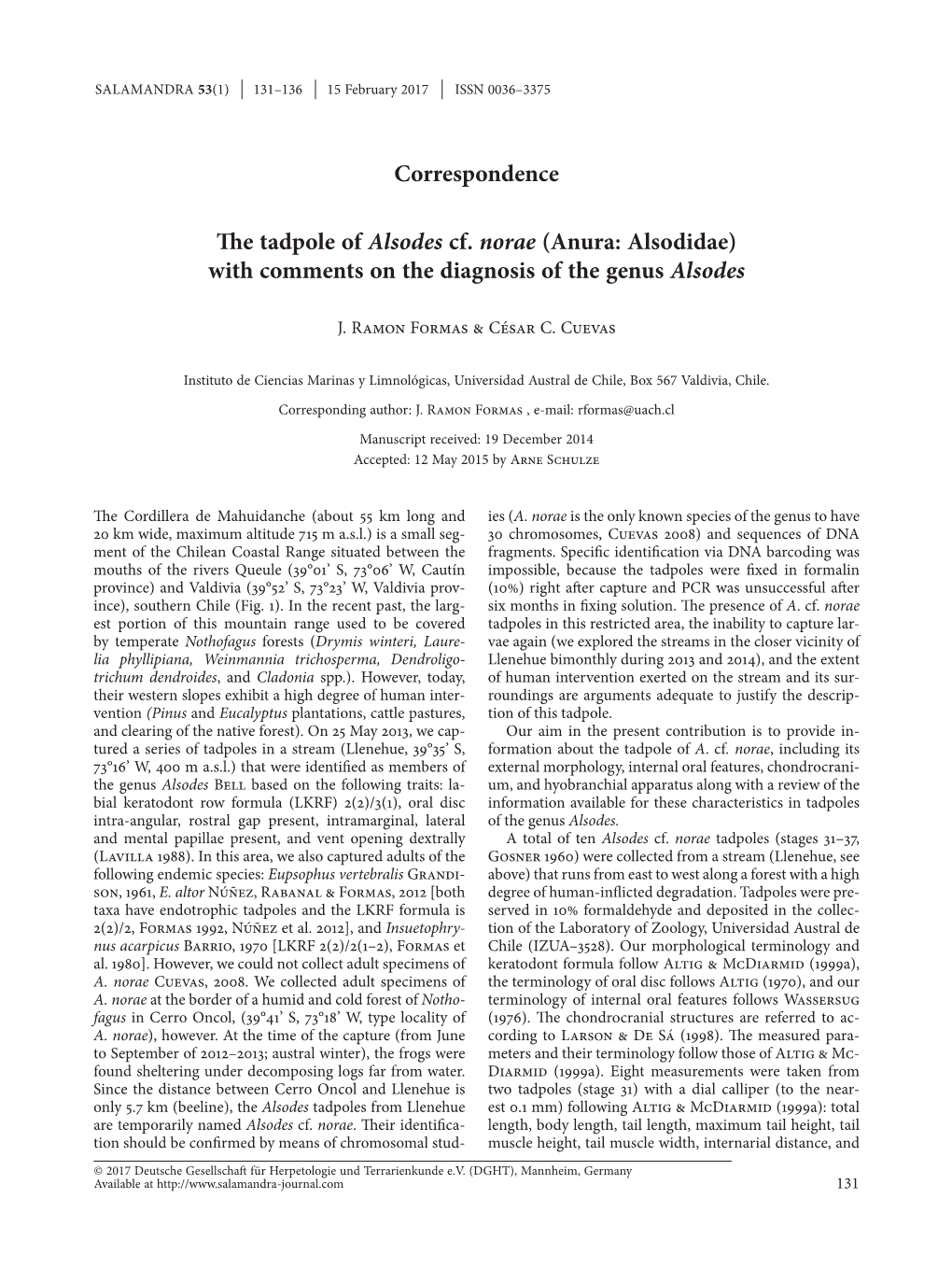 The Tadpole of Alsodes Cf. Norae (Anura: Alsodidae) with Comments on the Diagnosis of the Genus Alsodes