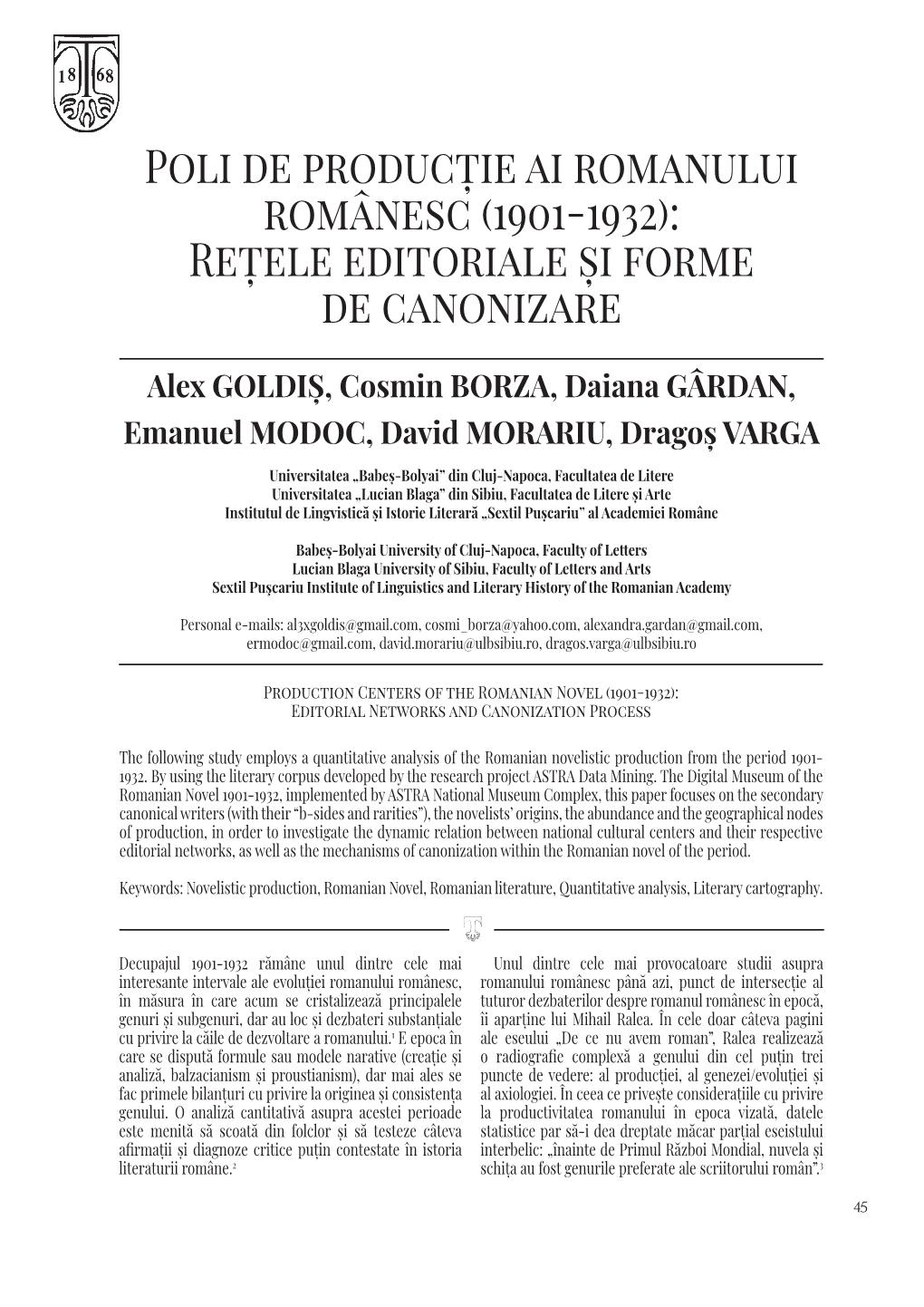 Poli De Producție Ai Romanului Românesc (1901-1932): Rețele Editoriale Și Forme De Canonizare