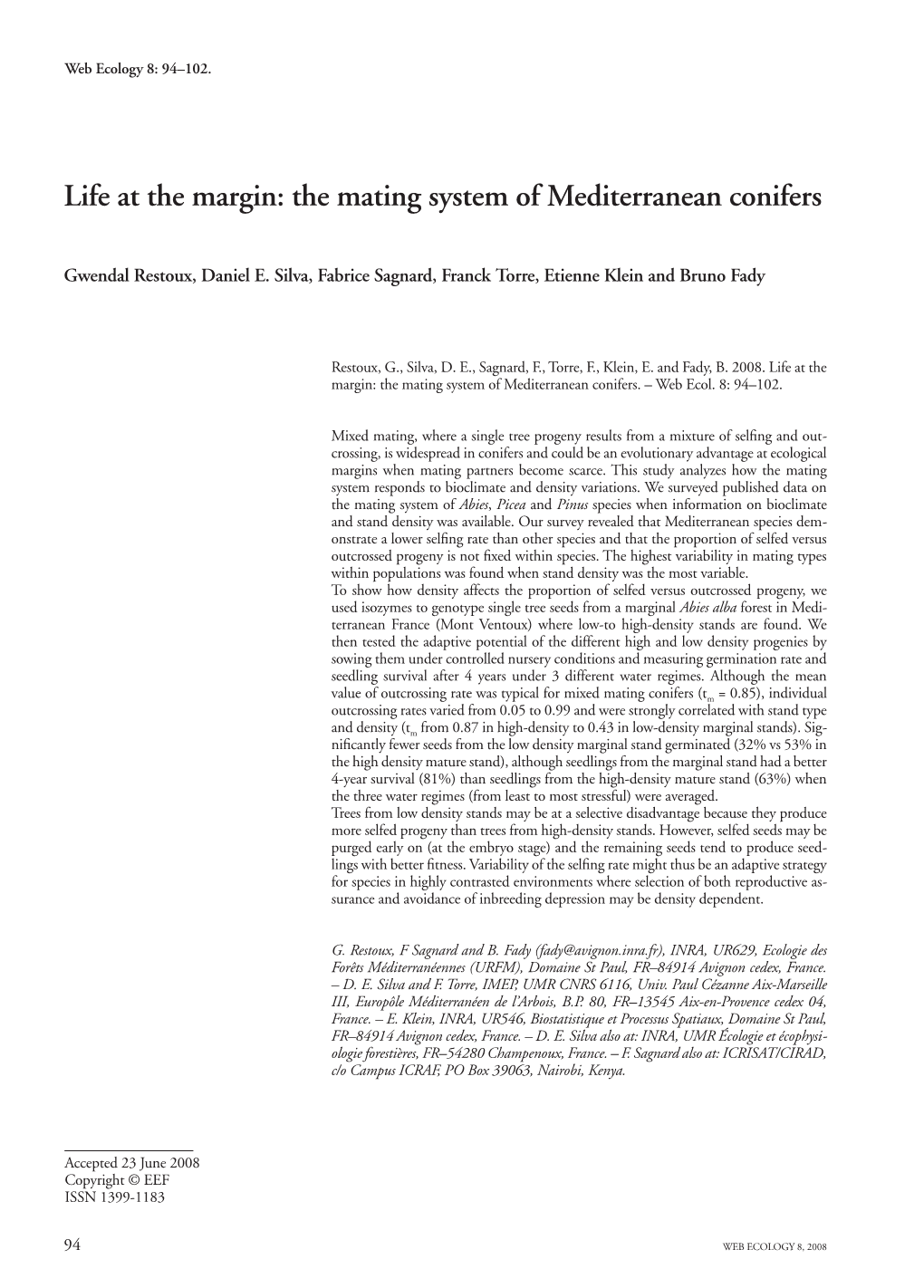 Life at the Margin: the Mating System of Mediterranean Conifers