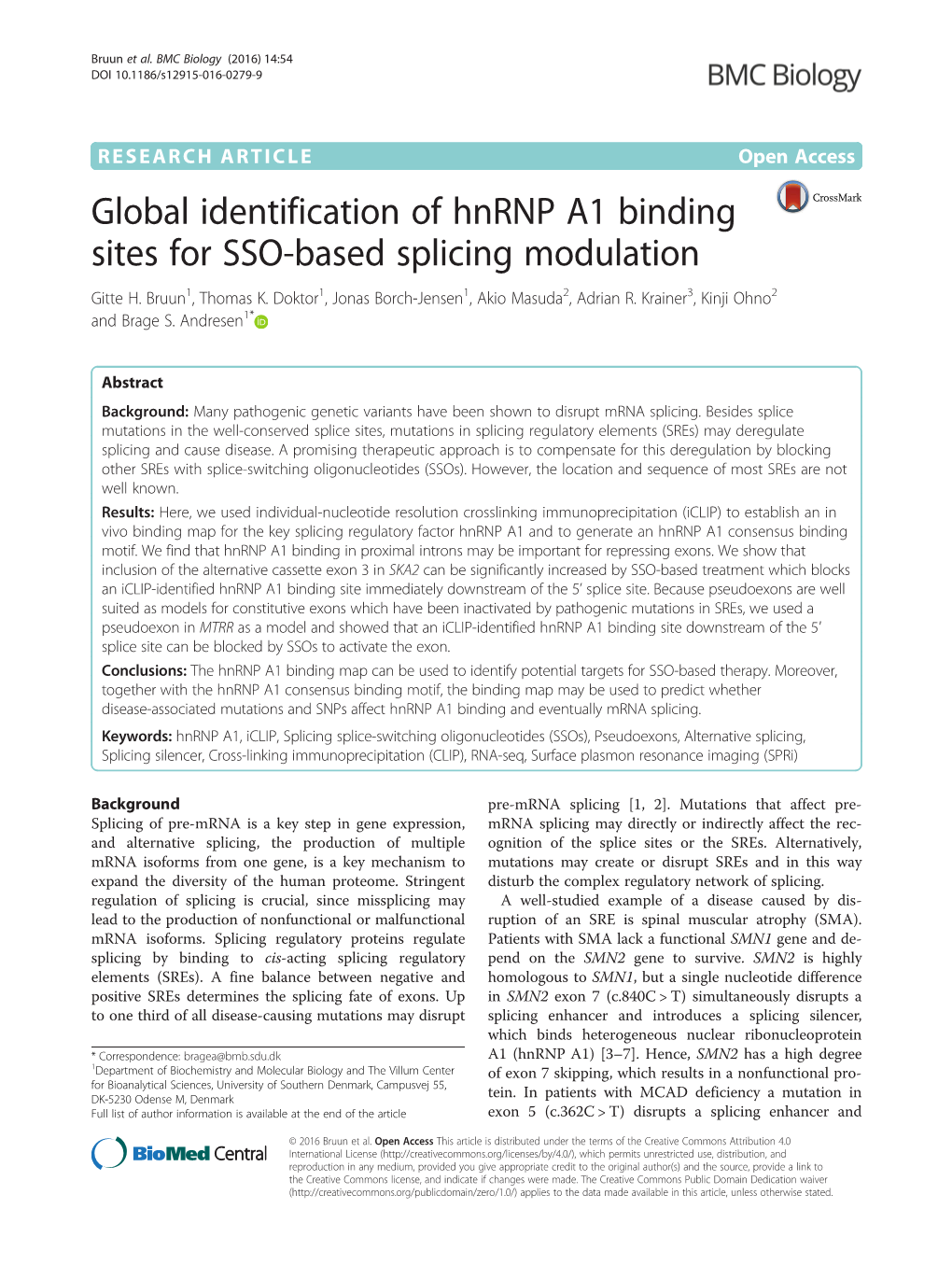 Global Identification of Hnrnp A1 Binding Sites for SSO-Based Splicing Modulation Gitte H