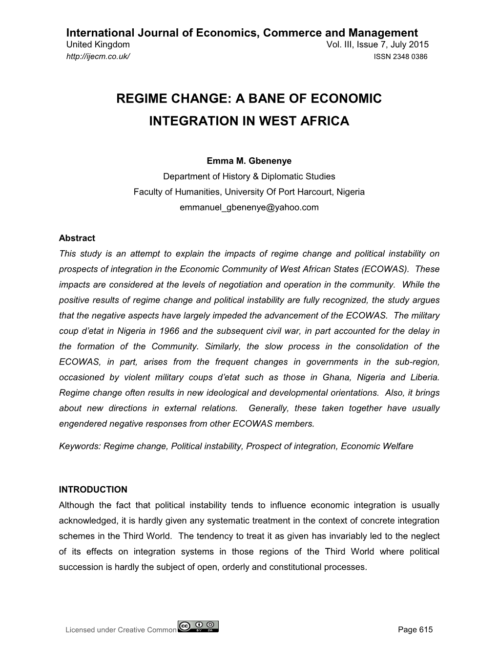 Regime Change: a Bane of Economic Integration in West Africa