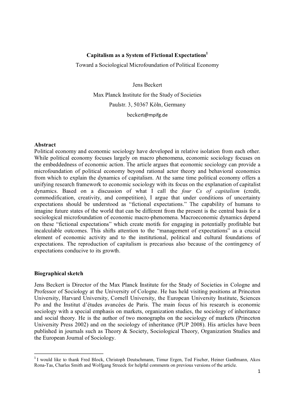 Capitalism As a System of Fictional Expectations1 Toward a Sociological Microfoundation of Political Economy Jens Beckert Max Pl