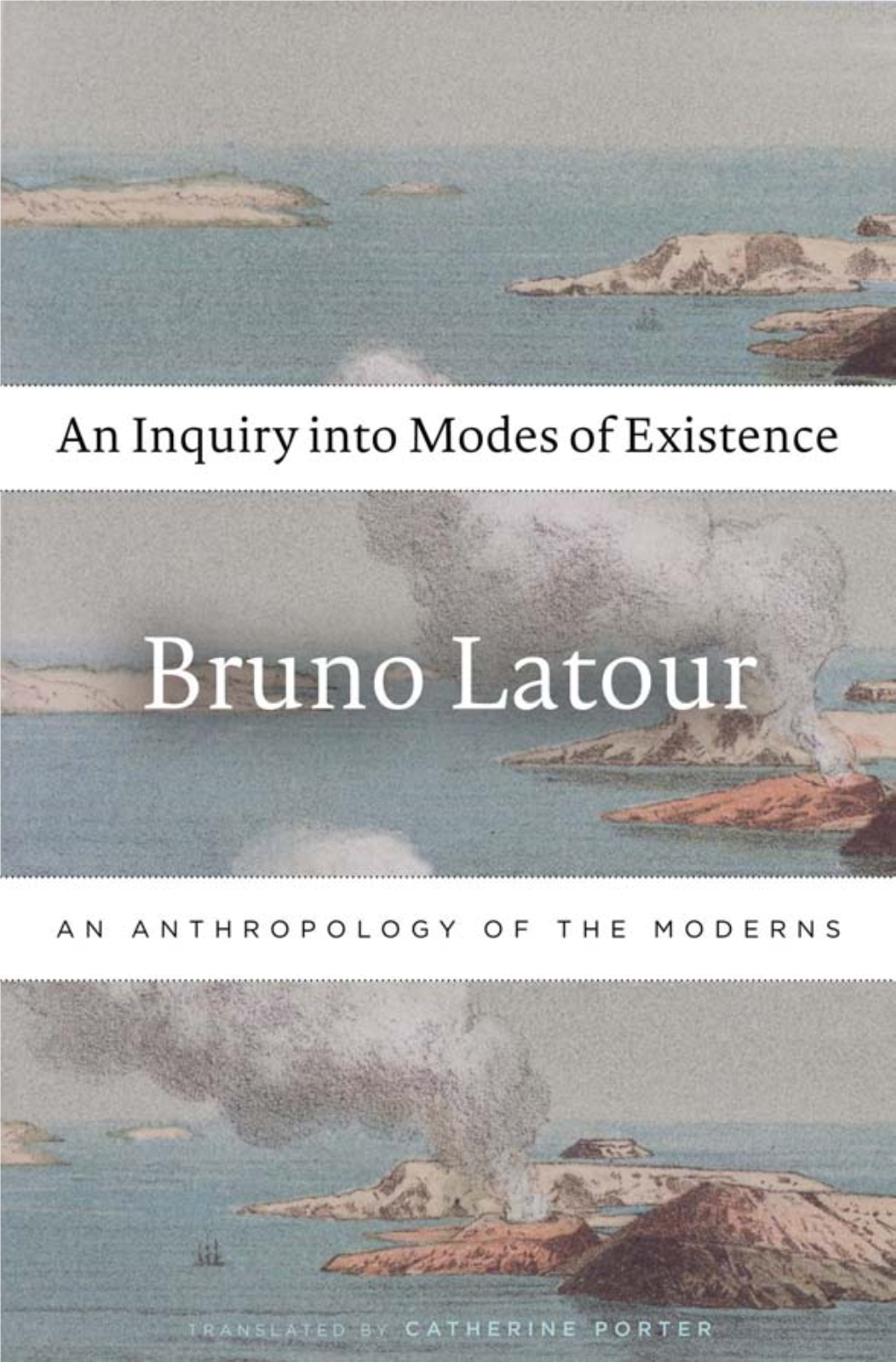 An Inquiry Into Modes of Existence