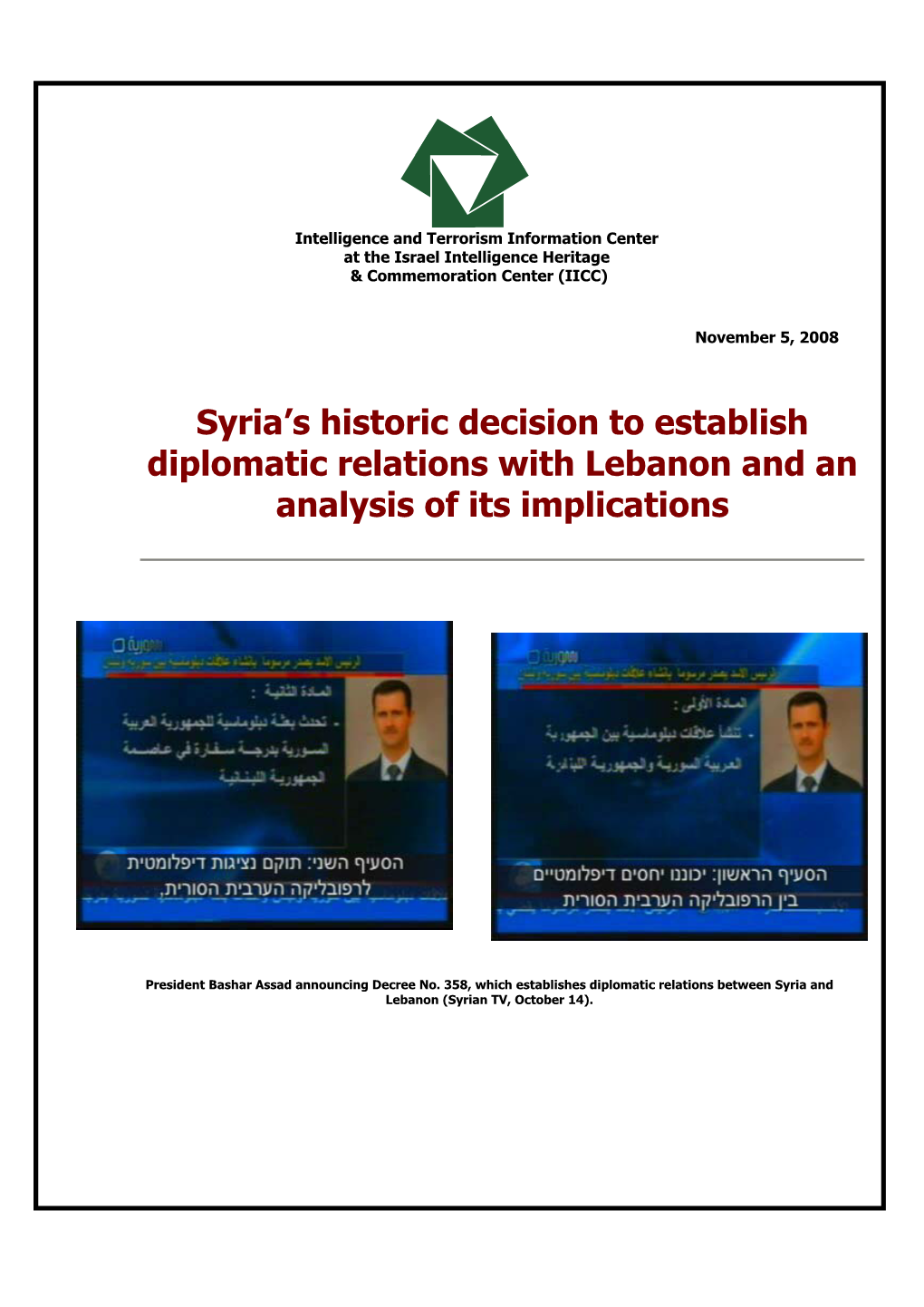 Syria's Historic Decision to Establish Diplomatic Relations with Lebanon
