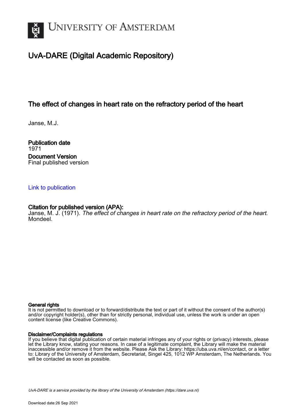 The Effect of Changes in Heart Rate on the Refractory Period of the Heart