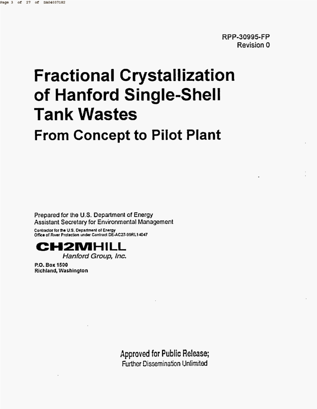 Fractional Crystallization of Hanford Single-Shell Tank Wastes from Concept to Pilot Plant