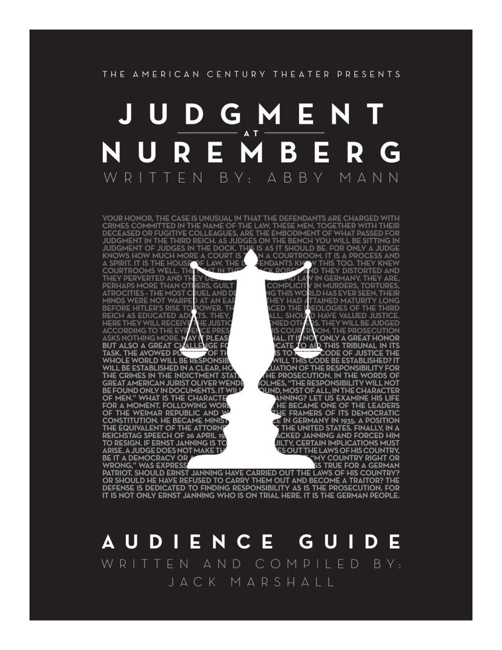 Judgment at Nuremberg, Including Pre- and Post-Show Discussions Conducted by Community Leaders and This Expanded Audience Guide