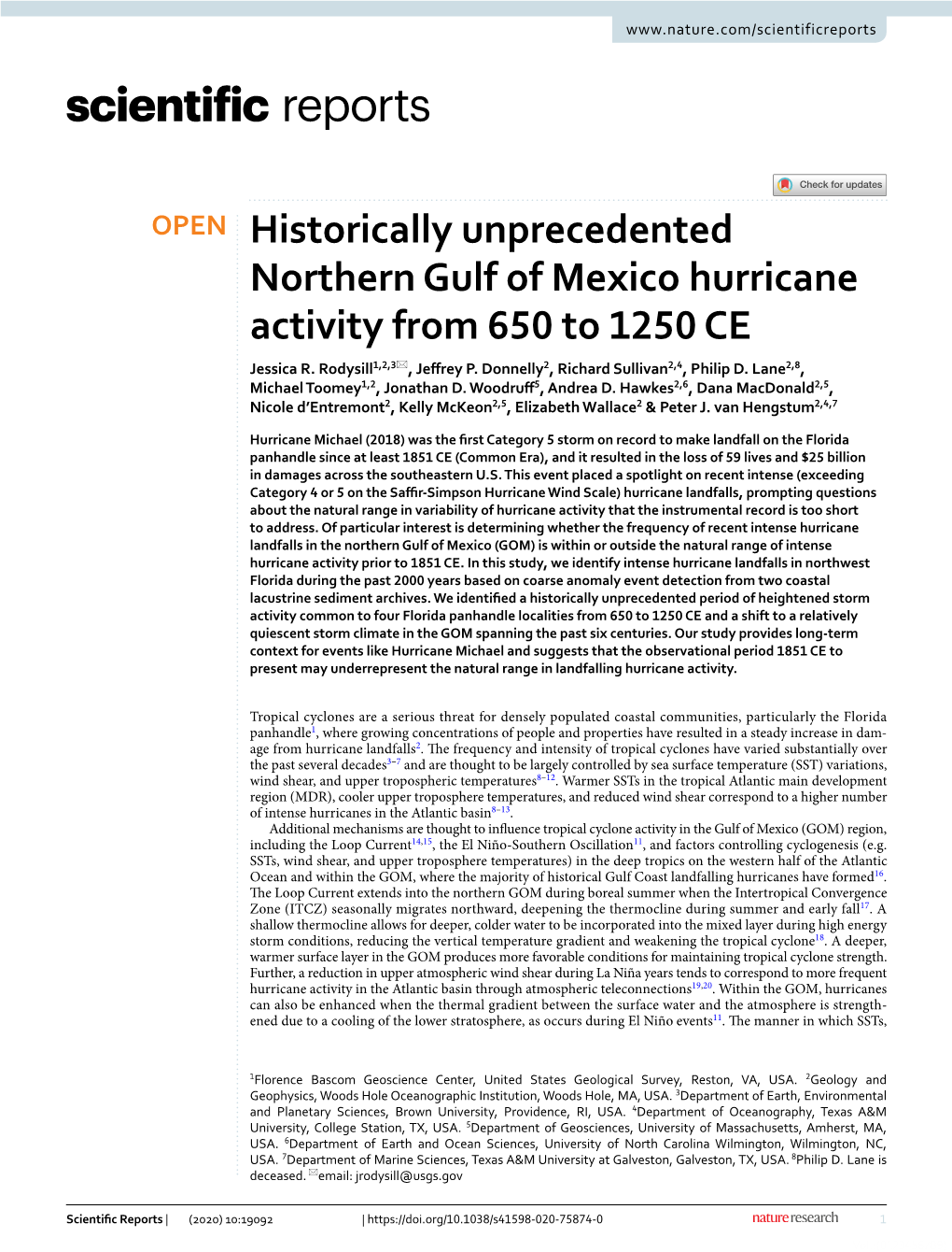 Historically Unprecedented Northern Gulf of Mexico Hurricane Activity from 650 to 1250 CE Jessica R