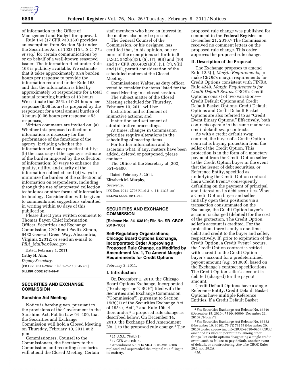 Federal Register/Vol. 76, No. 26/Tuesday, February 8, 2011