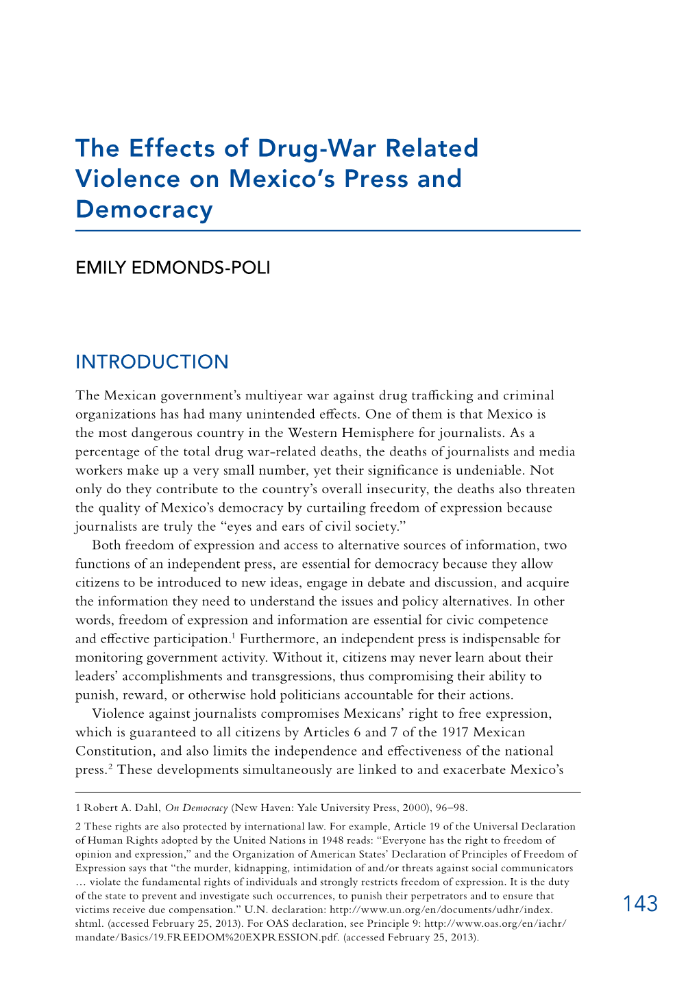 The Effects of Drug-War Related Violence on Mexico's Press And