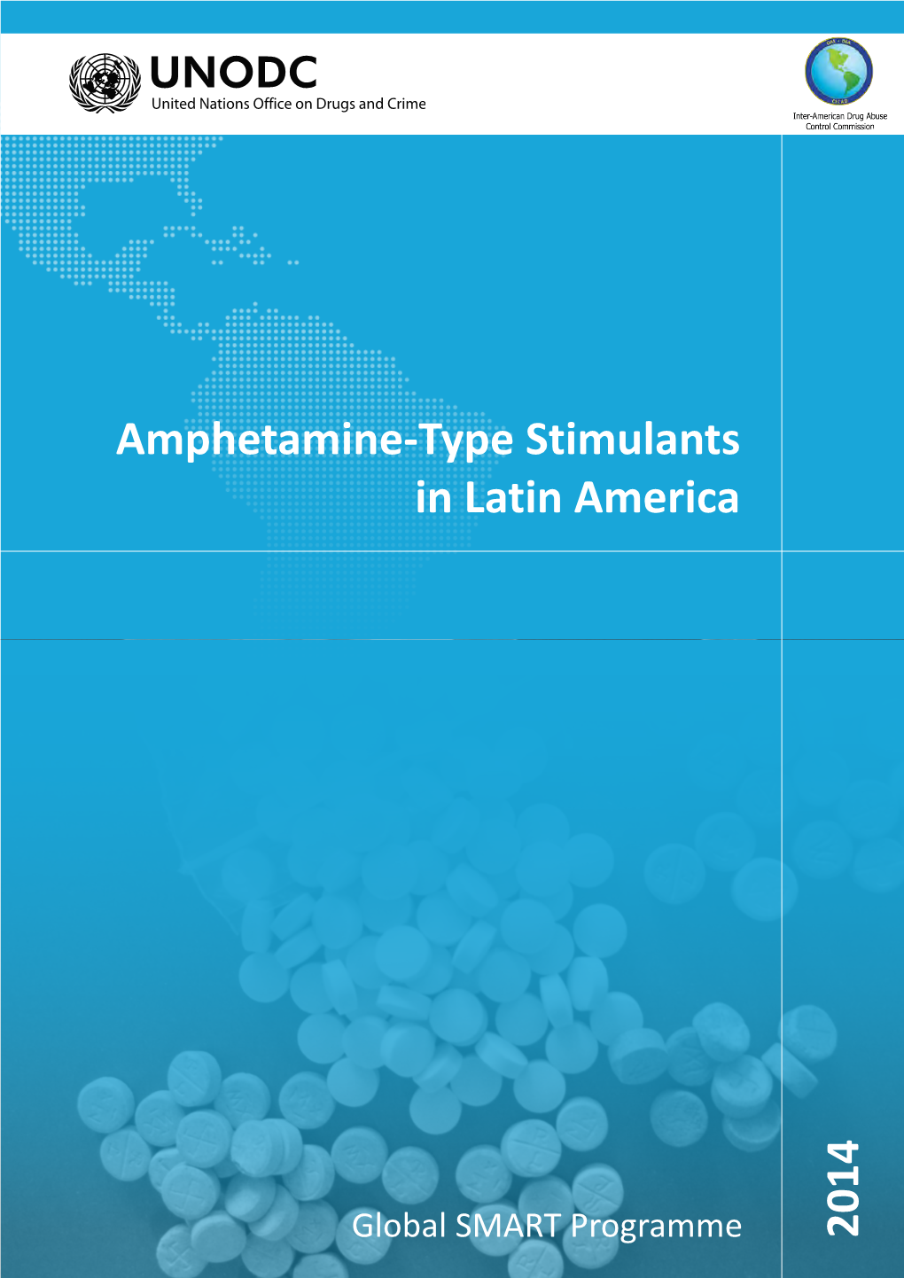 Amphetamine-Type Stimulants in Latin America 2014