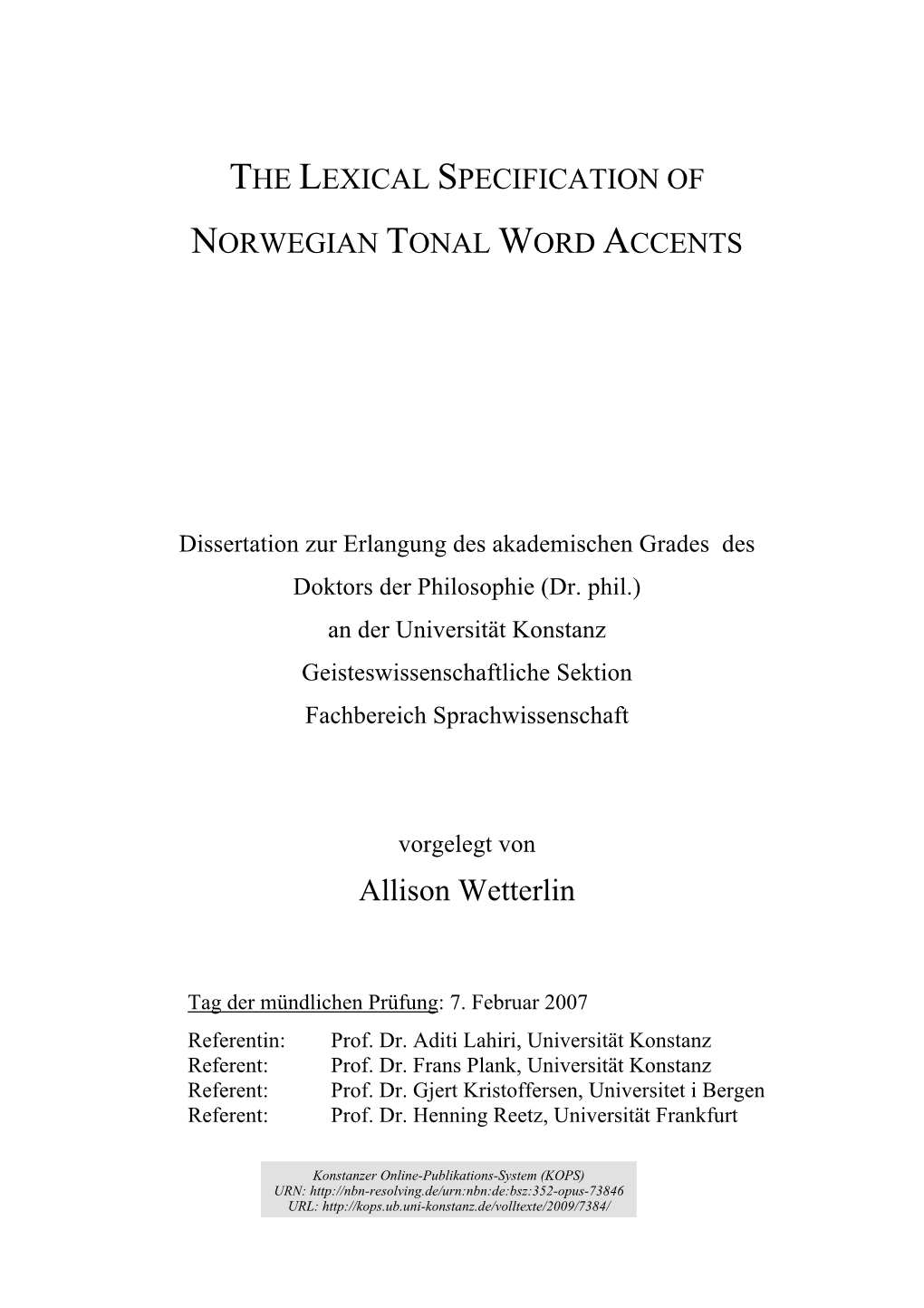 The Lexical Specification of Norwegian Tonal Word Accents