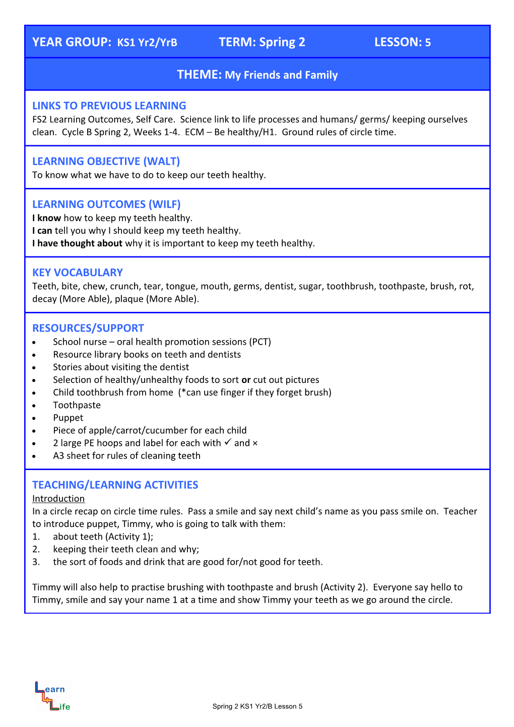 YEAR GROUP: LKS2 TERM: Autumn LESSON: 1 s2