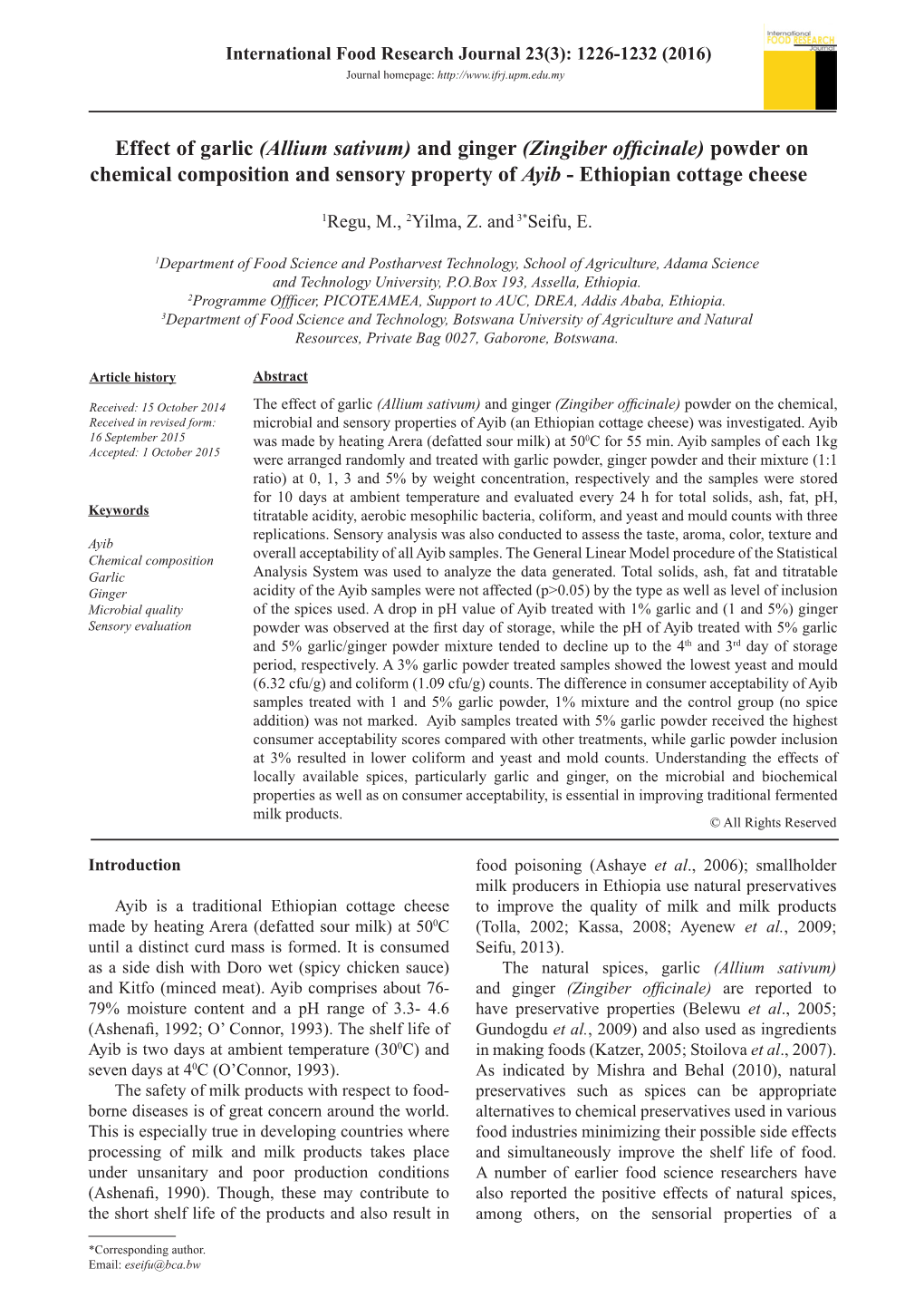 Effect of Garlic (Allium Sativum) and Ginger (Zingiber Officinale) Powder on Chemical Composition and Sensory Property of Ayib - Ethiopian Cottage Cheese