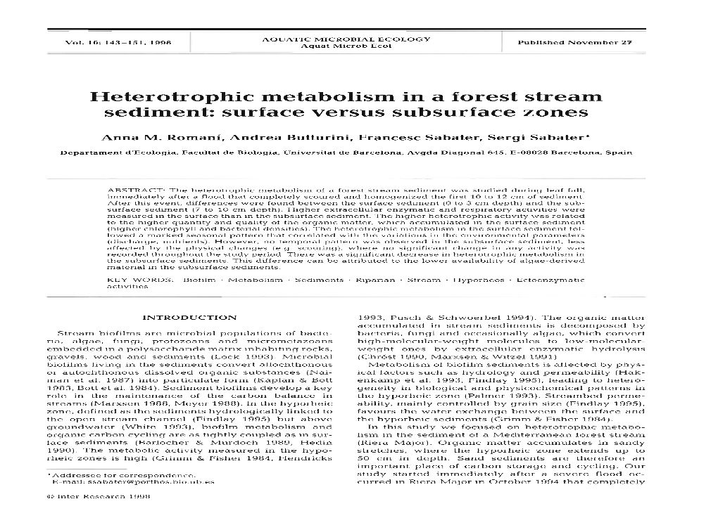 Heterotrophic Metabolism in a Forest Stream Sediment: Surface Versus Subsurface Zones