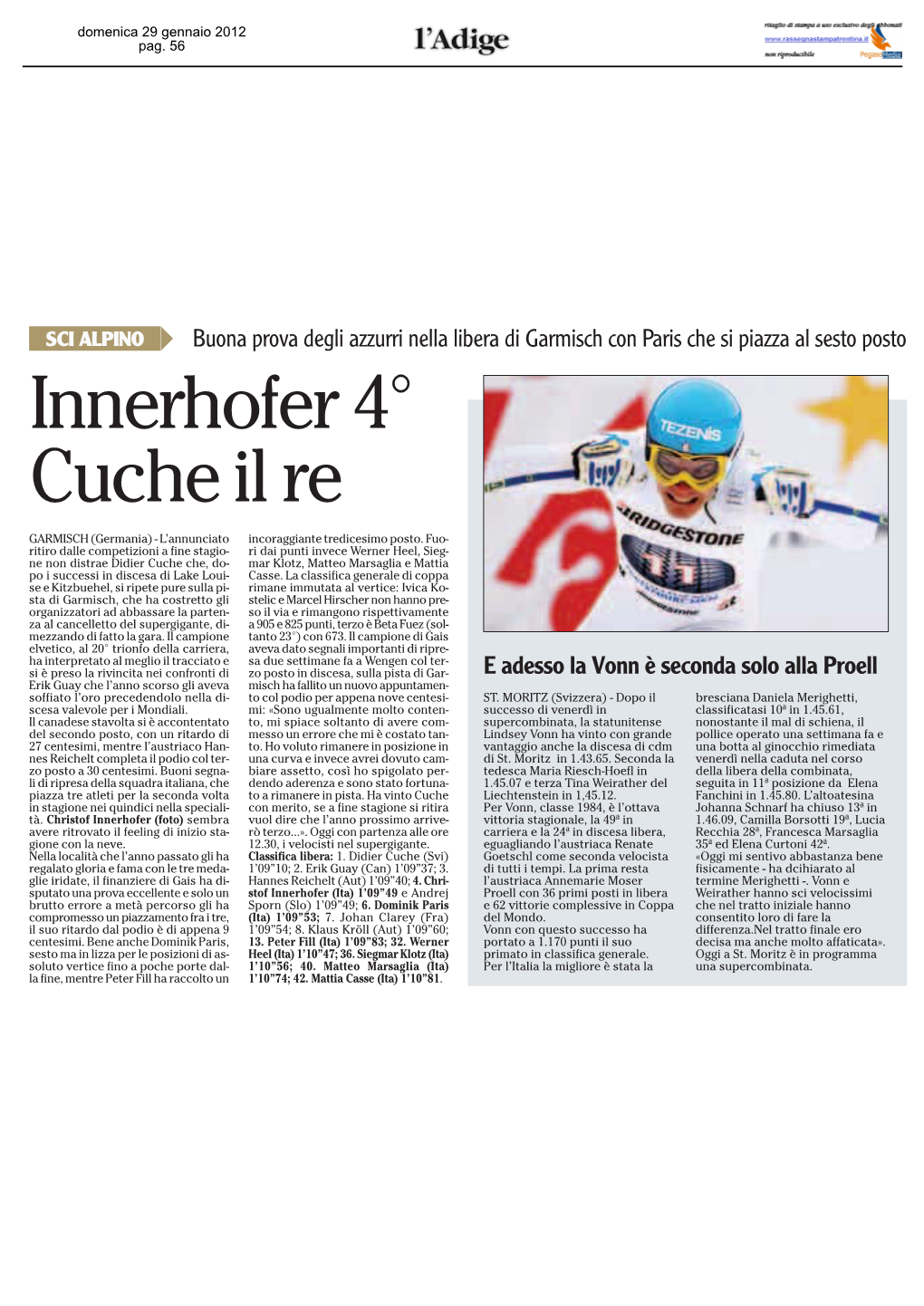 Innerhofer 4° Cuche Il Re