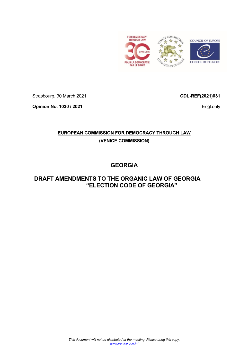 Georgia Draft Amendments to the Organic Law of Georgia