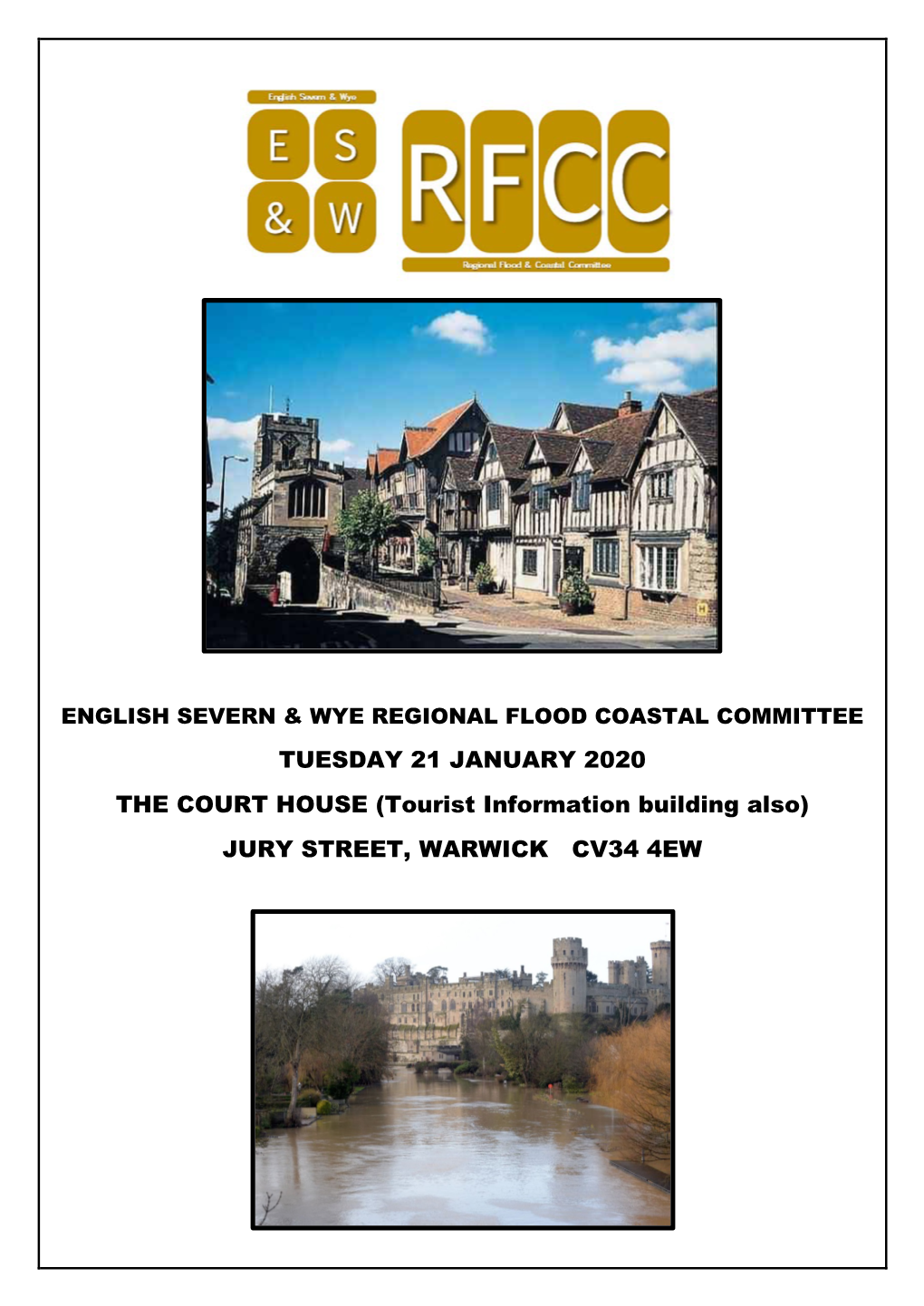 TUESDAY 21 JANUARY 2020 the COURT HOUSE (Tourist Information Building Also) JURY STREET, WARWICK CV34 4EW