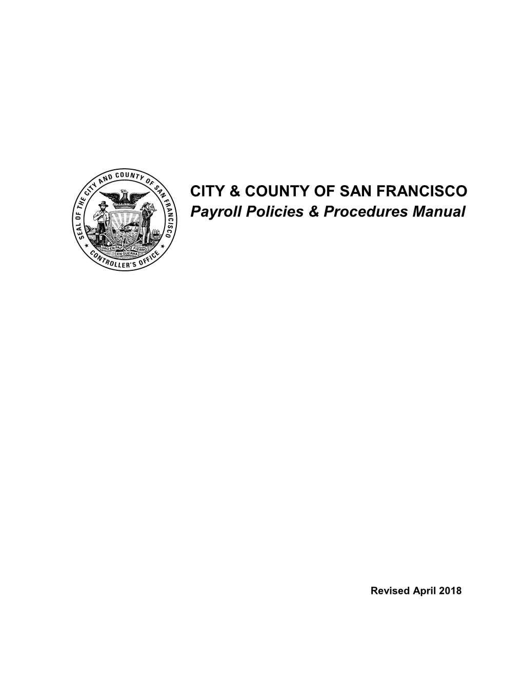 CITY & COUNTY of SAN FRANCISCO Payroll Policies & Procedures Manual