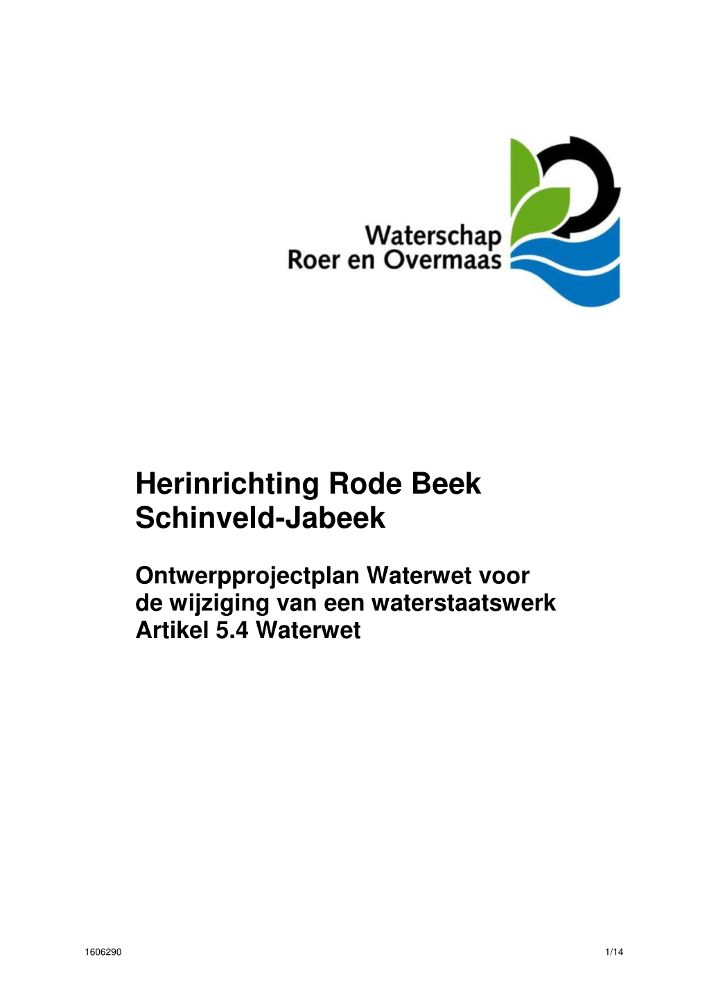 Herinrichting Rode Beek Schinveld-Jabeek