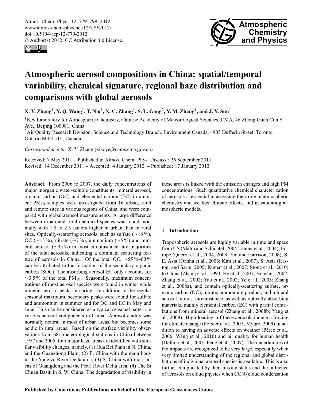 Atmospheric Aerosol Compositions in China: Spatial/Temporal Variability, Chemical Signature, Regional Haze Distribution and Comparisons with Global Aerosols