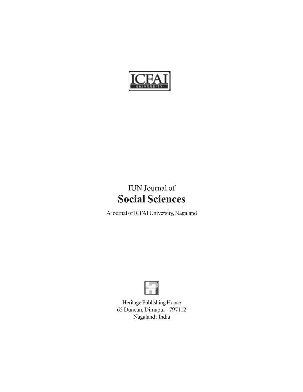 IUN Journal of Social Sciences a Journal of ICFAI University, Nagaland