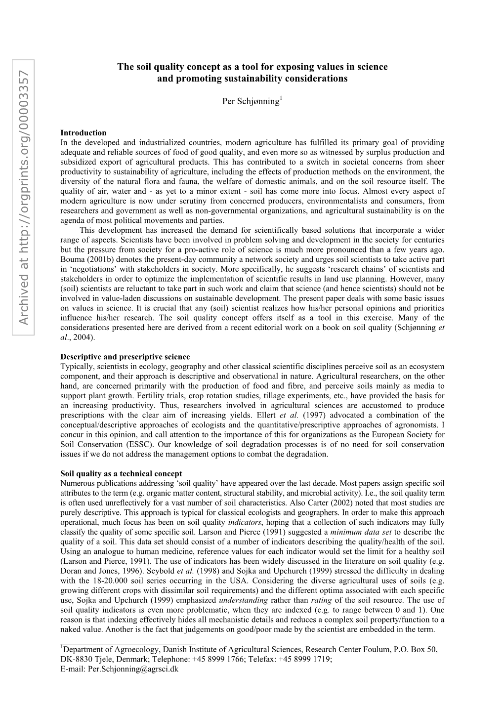 The Soil Quality Concept As a Tool for Highlighting Sustainability