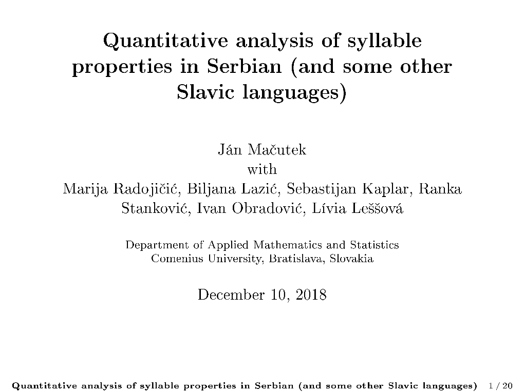 Quantitative Analysis of Syllable Properties in Serbian (And Some Other Slavic Languages)