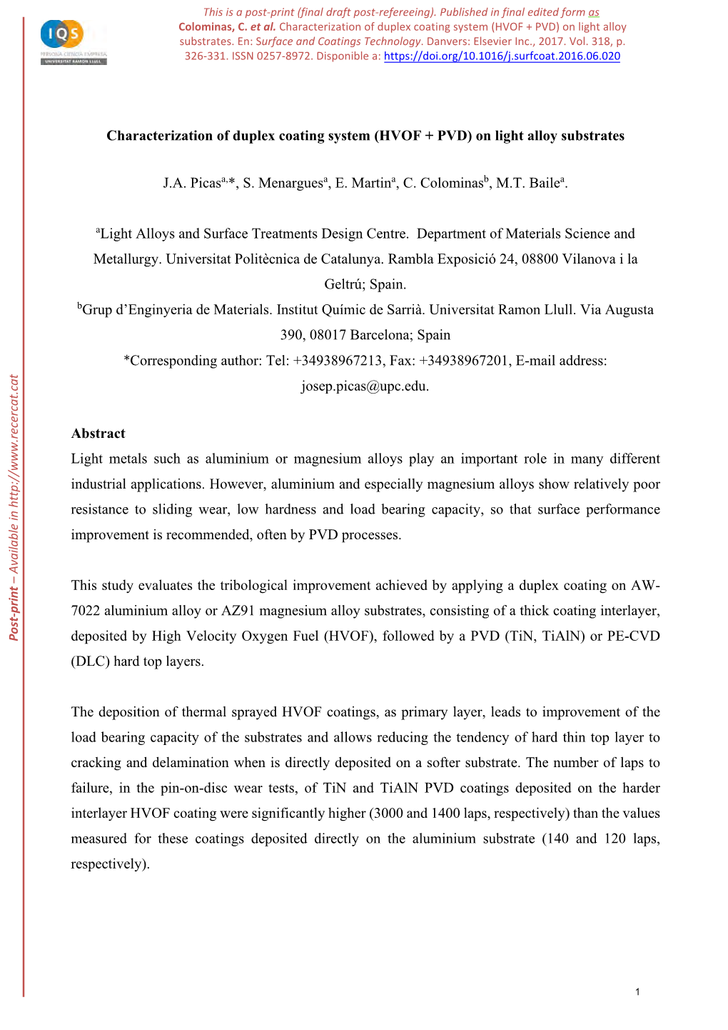 Characterization of Duplex Coating System (HVOF + PVD) on Light Alloy Substrates