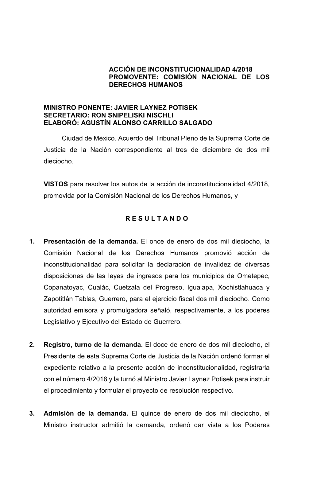 Acción De Inconstitucionalidad 4/2018 Promovente: Comisión Nacional De Los Derechos Humanos