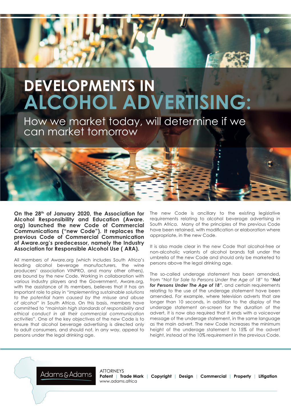 ALCOHOL ADVERTISING: How We Market Today, Will Determine If We Can Market Tomorrow