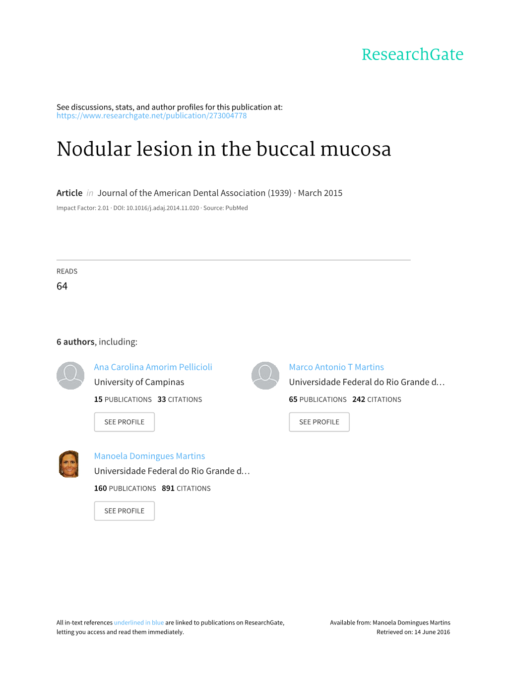 Nodular Lesion in the Buccal Mucosa