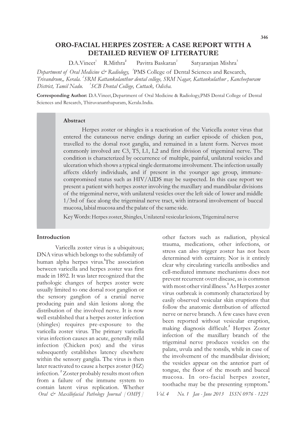 Oro-Facial Herpes Zoster: a Case Report with a Detailed Review of Literature