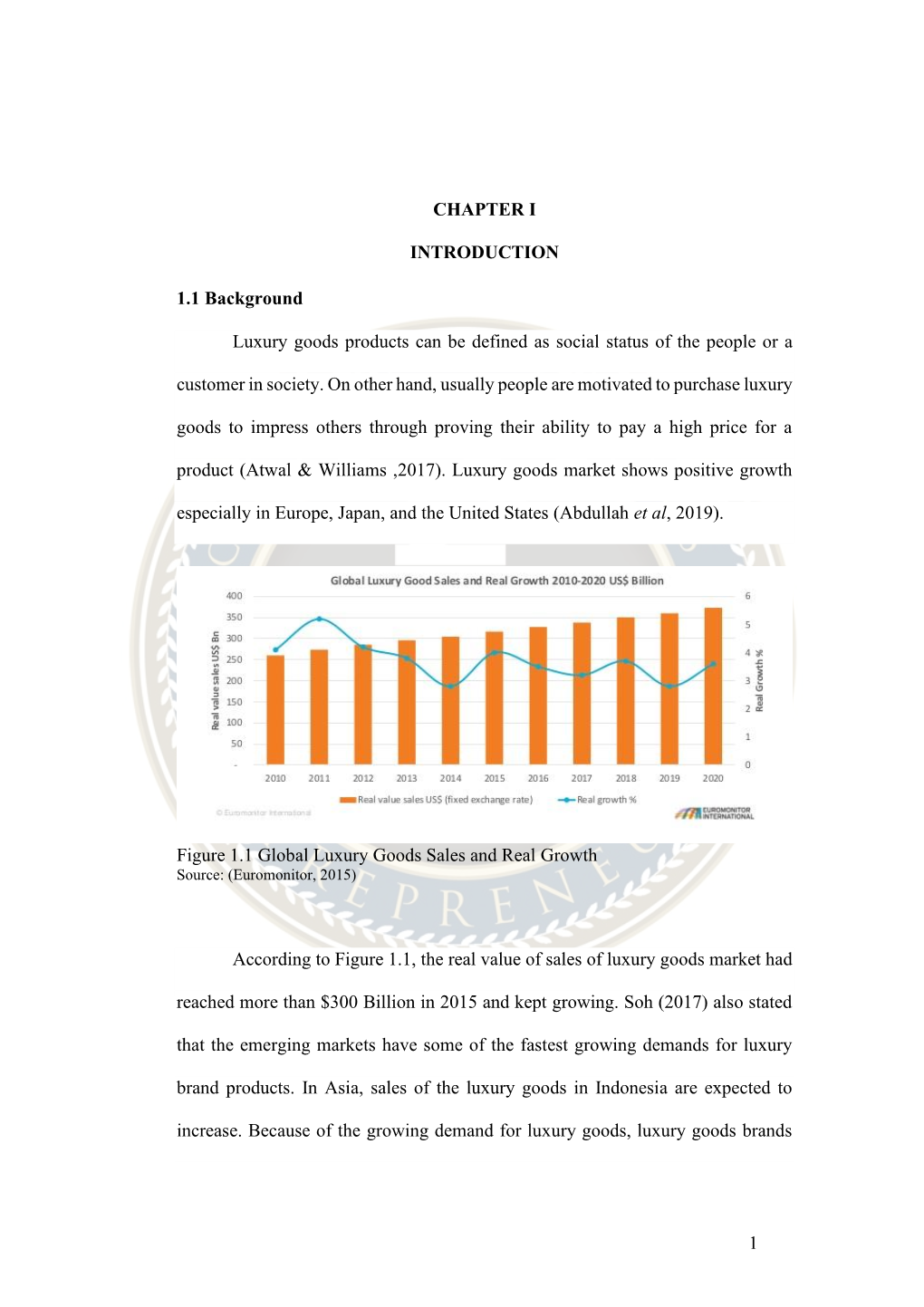 1 CHAPTER I INTRODUCTION 1.1 Background Luxury Goods Products