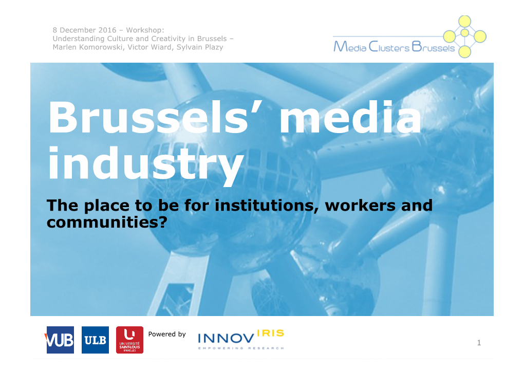 Brussels' Media Industry