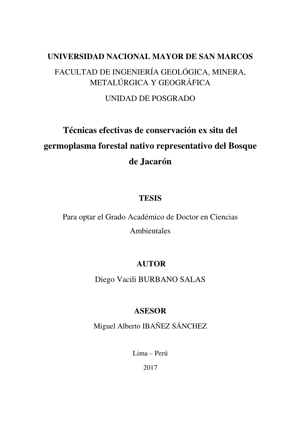 Técnicas Efectivas De Conservación Ex Situ Del Germoplasma Forestal Nativo Representativo Del Bosque De Jacarón