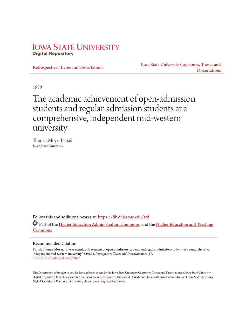 The Academic Achievement of Open-Admission Students and Regular-Admission Students at a Comprehensive, Independent Midwestern University