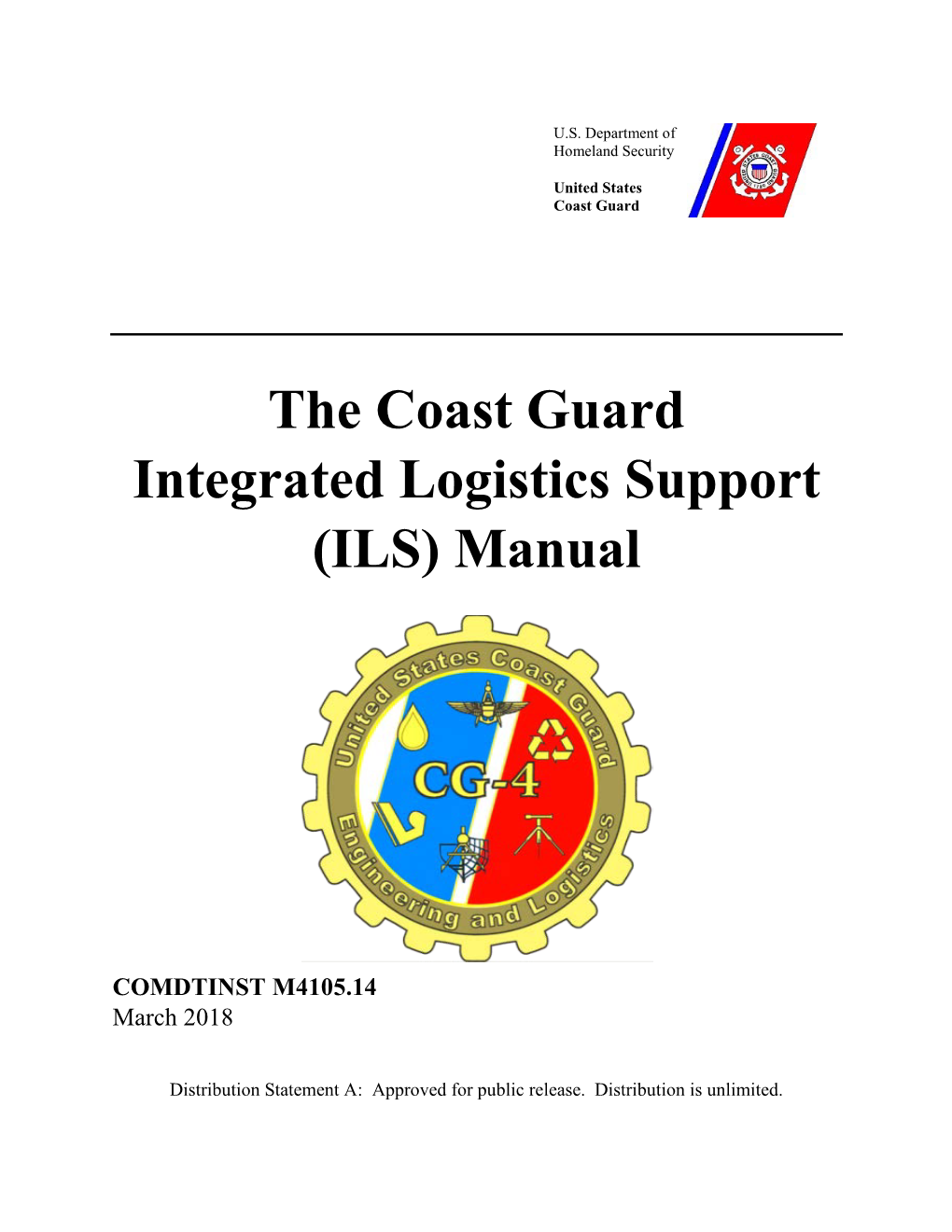 The Coast Guard Integrated Logistics Support (ILS) Manual