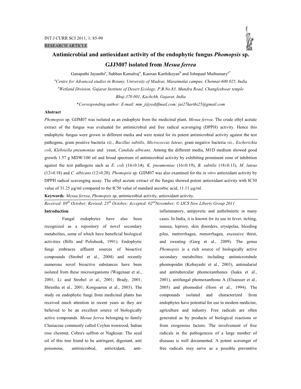 Antimicrobial and Antioxidant Activity of the Endophytic Fungus Phomopsis Sp