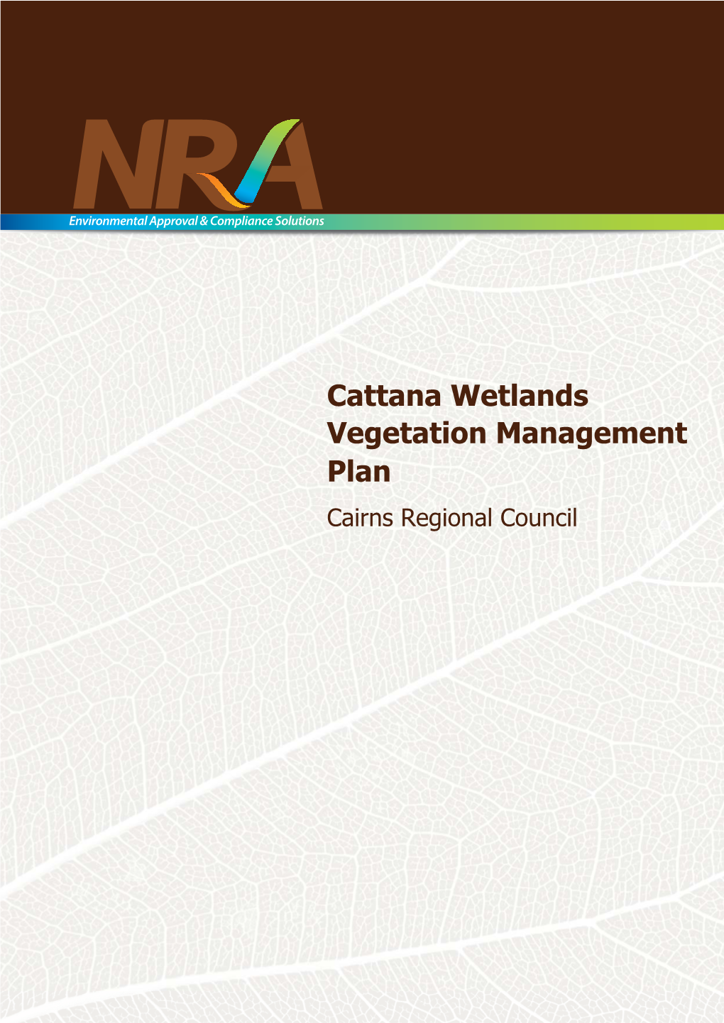 Cattana Wetlands Vegetation Management Plan