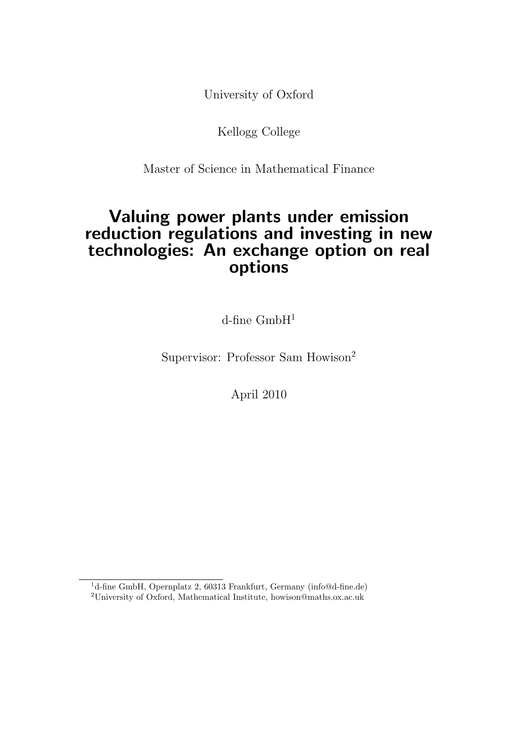 Valuing Power Plants Under Emission Reduction Regulations and Investing in New Technologies: an Exchange Option on Real Options