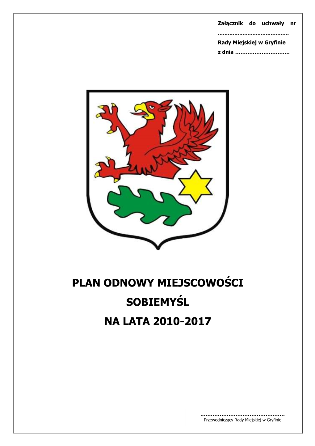 Plan Odnowy Miejscowości Sobiemyśl Na Lata 2010-2017