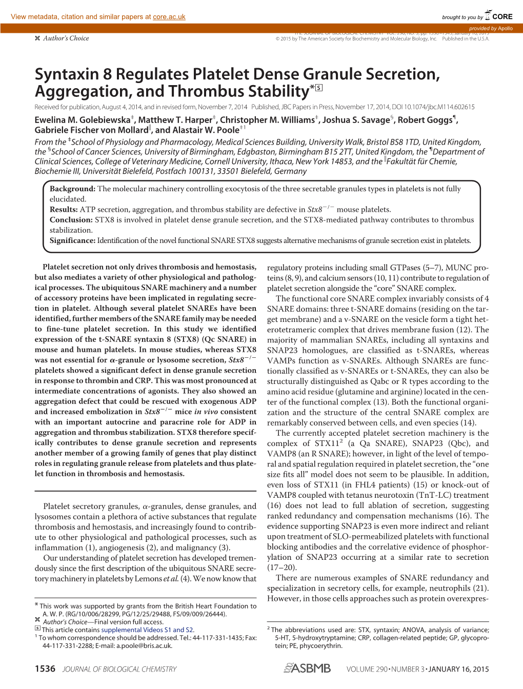 Syntaxin 8 Regulates Platelet Dense Granule Secretion, Aggregation