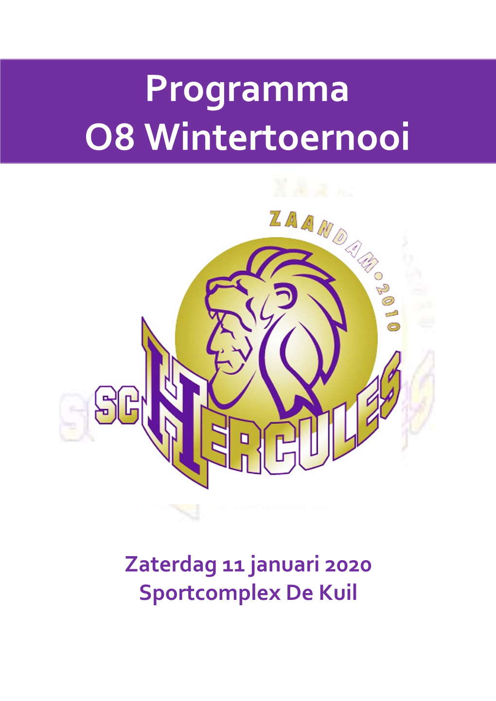 Programma O8 Wintertoernooi