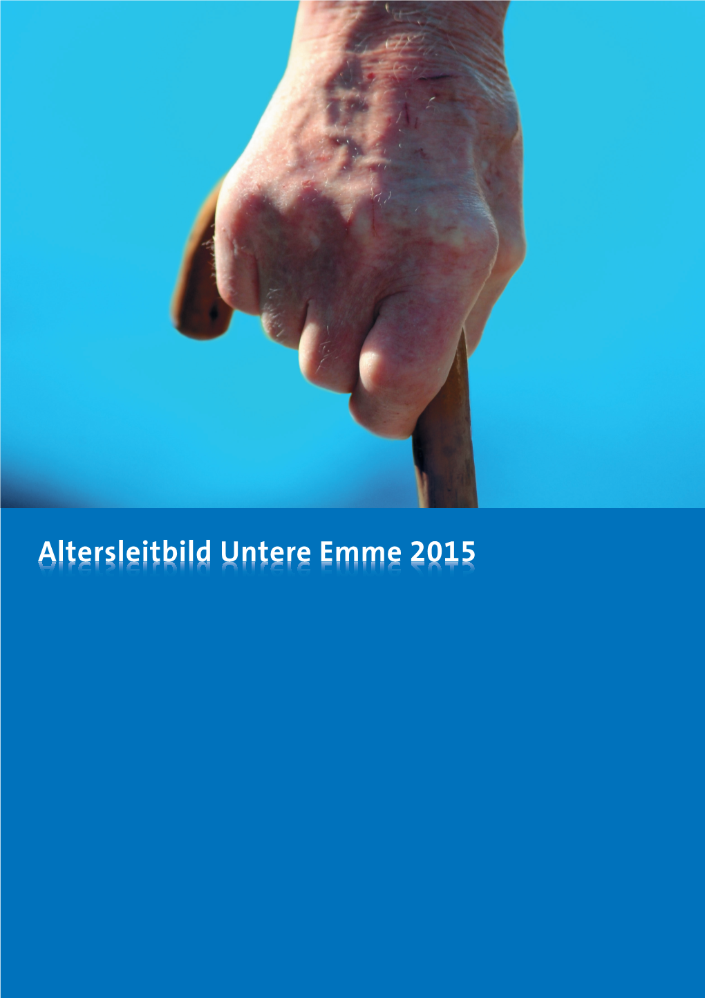 Altersleitbild Untere Emme 2015