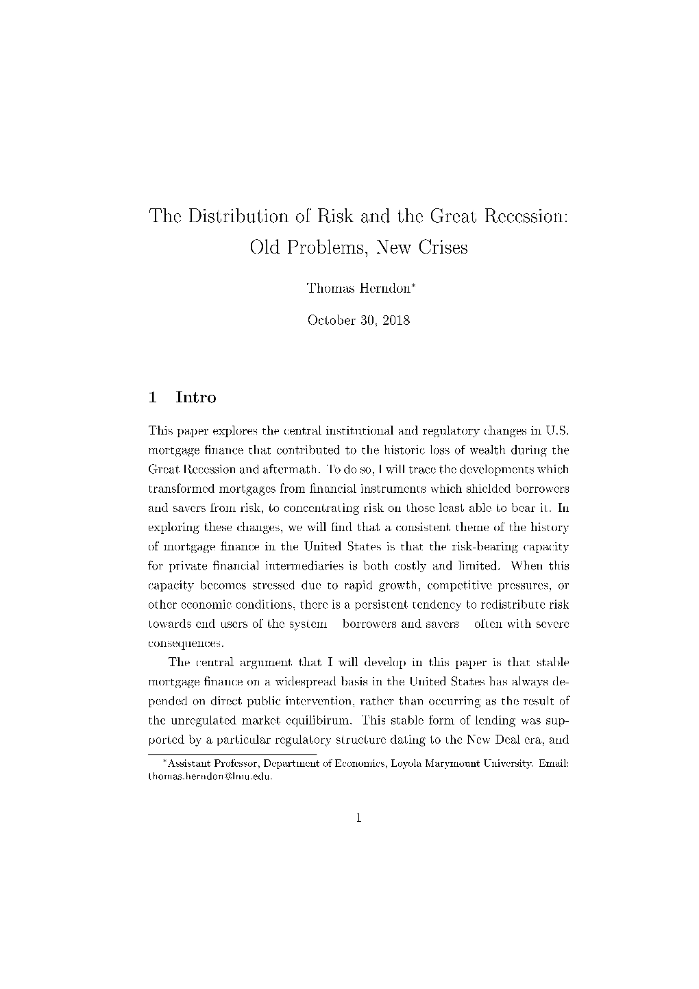 The Distribution of Risk and the Great Recession: Old Problems, New Crises