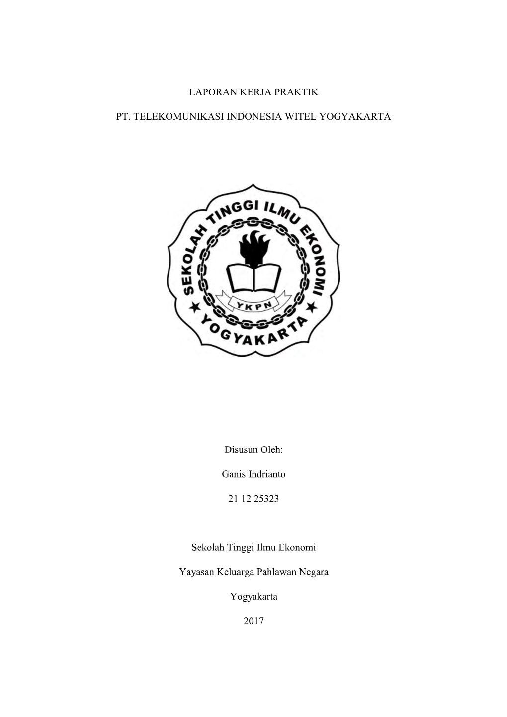 Laporan Kerja Praktik Pt. Telekomunikasi Indonesia