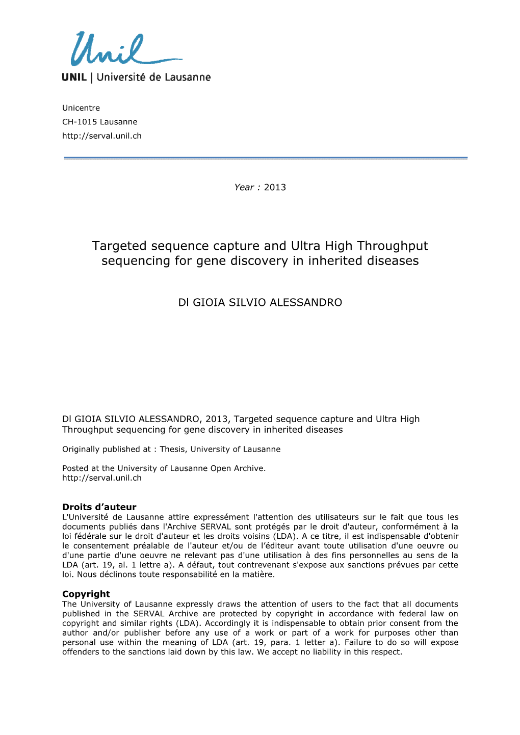 Targeted Sequence Capture and Ultra High Throughput Sequencing for Gene Discovery in Inherited Diseases