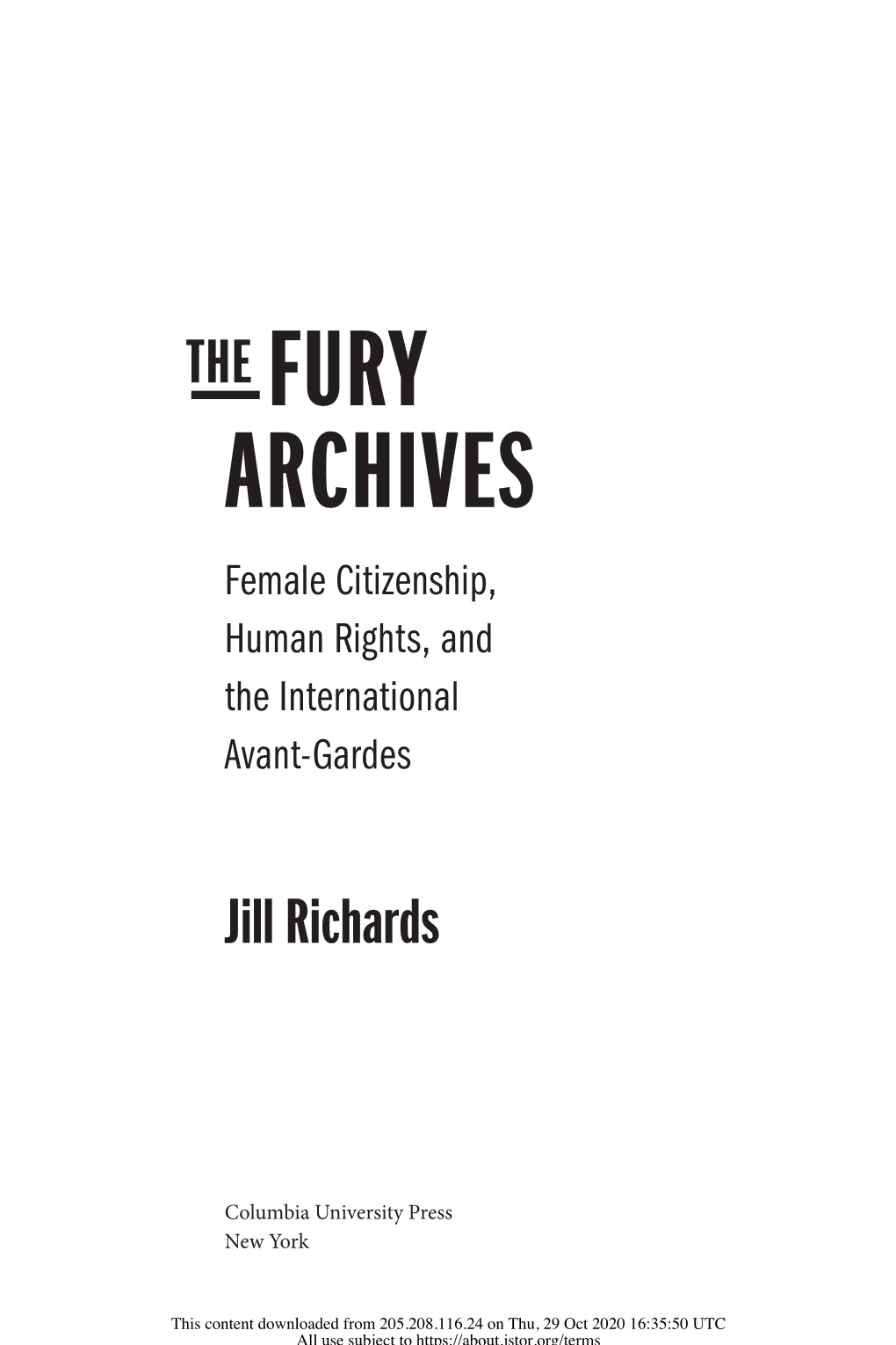 THE FURY ARCHIVES Female Citizenship, Human Rights, and the International Avant-Gardes