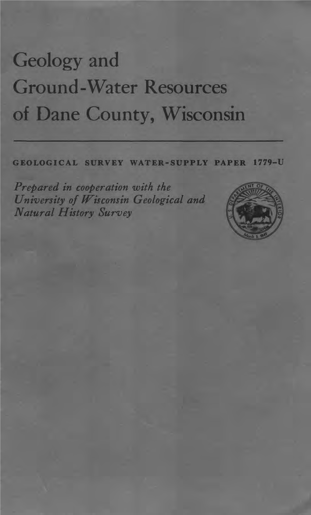 Geology and Ground-Water Resources of Dane County, Wisconsin